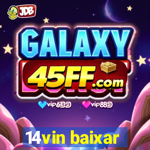 14vin baixar